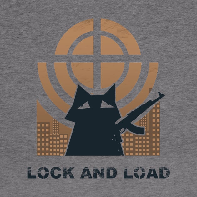 LOCK AND LOAD BE AWESOME AND COOL by I_SO_ONETT